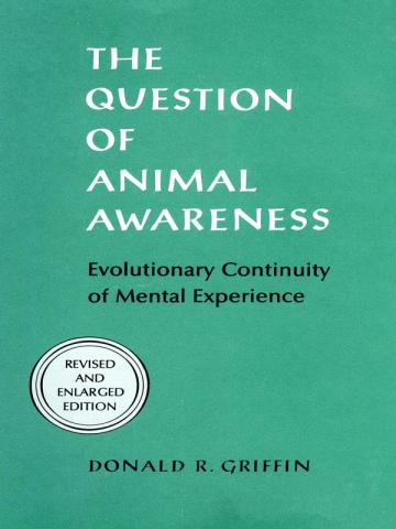 Cover of The Question of Animal Awareness
