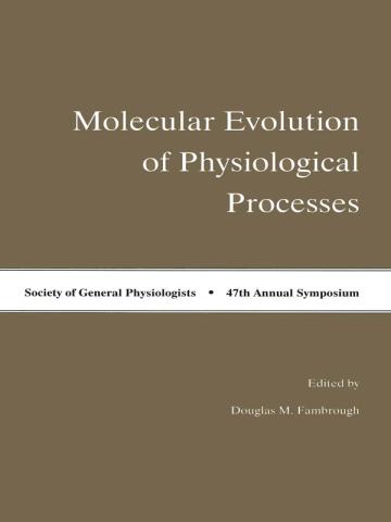 Cover of Molecular Evolution of Physiological Processes